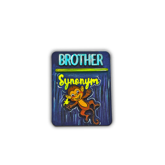 ‘Brother Synonym’ Fridge Magnet