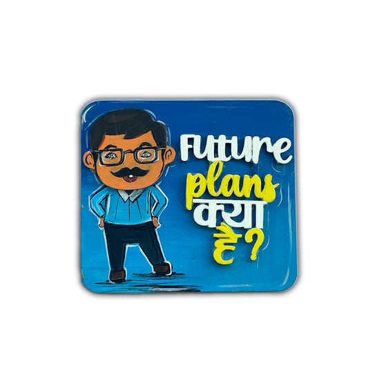 Hand Painted Future Plans Kya Hai?'